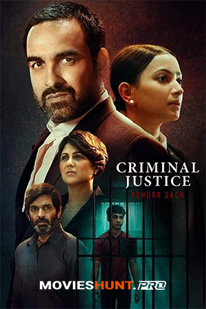 Criminal Justice: Adhura Sach (2022)