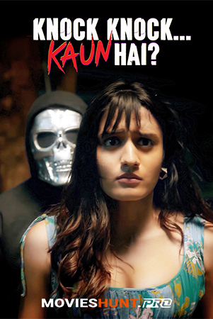 Knock Knock Kaun Hai