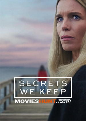 Secrets We Keep (TV Mini Series 2025)