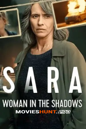 Sara: Woman in the Shadows