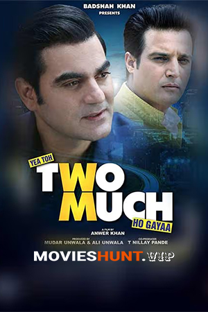 Yea Toh Two Much Ho Gayaa